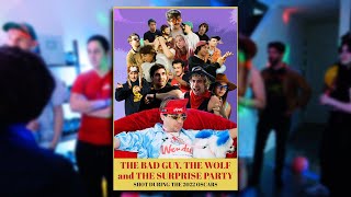 The Bad Guy, The Wolf and The Surprise Party