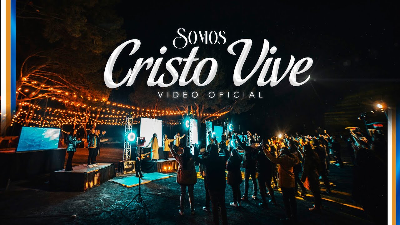 SOMOS CRISTO VIVE (Video Oficial) TRANSFORMANDO VIDAS YouTube