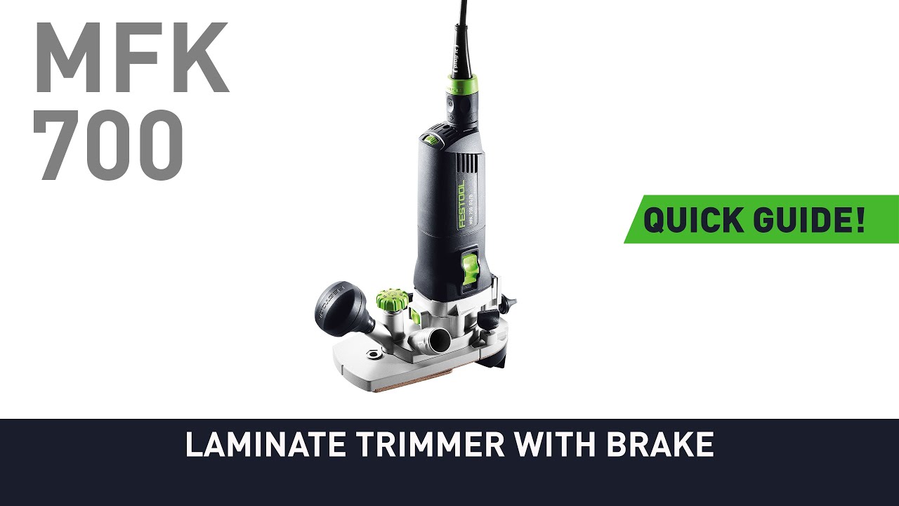 MFK 700 Laminate trimmer with brake YouTube