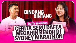 CERITA HARU DAFFA WARDHANA DI SYDNEY MARATHON - BINCANG BINTANG!