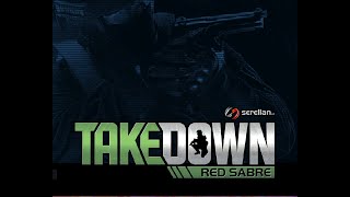 【Takedown: Red Sabre】赤サブレのRadarBaseの爆弾処理やります。