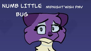Numb Little Bug Midnight’Wish PMV