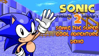 Sonic Robo Blast 2 v2.2.15: Sonic The Super Cool Adventure (Demo)