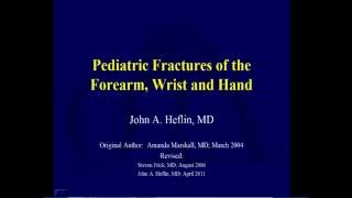 Pediatric Fractures of the Forearm, Wrist and Hand - Dr. Yassir screenshot 3
