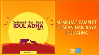 CARA MEMBUAT PAMPLET UACAPAN HARI RAYA IDUL ADHA MENGGUNAKAN APLIKASI PIXELLAB | PIXELLAB | TUTORIAL screenshot 5