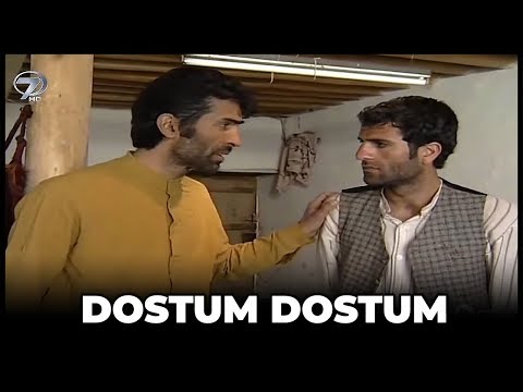 Dostum Dostum -