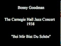 Benny Goodman - Bei Mir Bist Du Schön