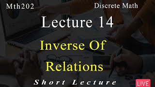 Mth202 Discrete Math | Lecture No 14 | Short Lecture | VU Mentor