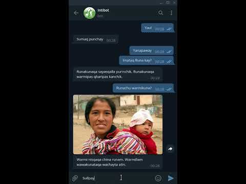 intiBot: Runa simipi antañiqiq k'imichu - #AsistenteVirtualQuechua - Quechua Virtual Assistant