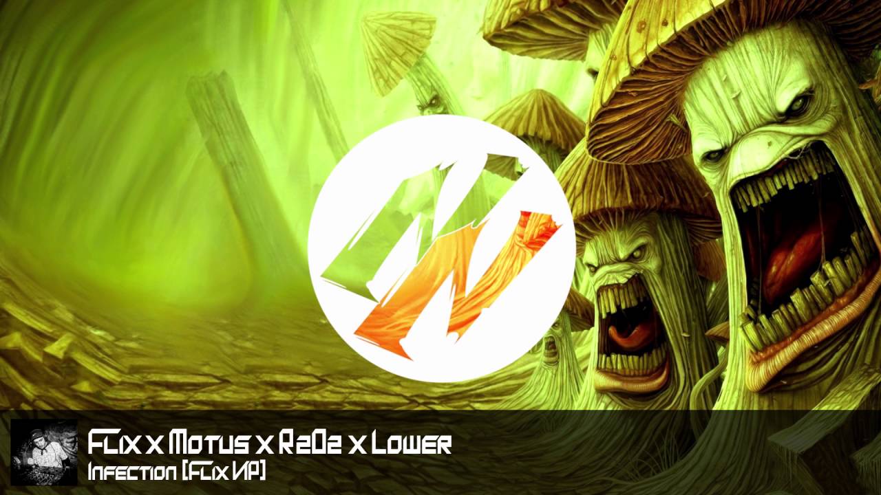 Flix x Motus x R2D2 x Lower - Infection (Flix VIP)