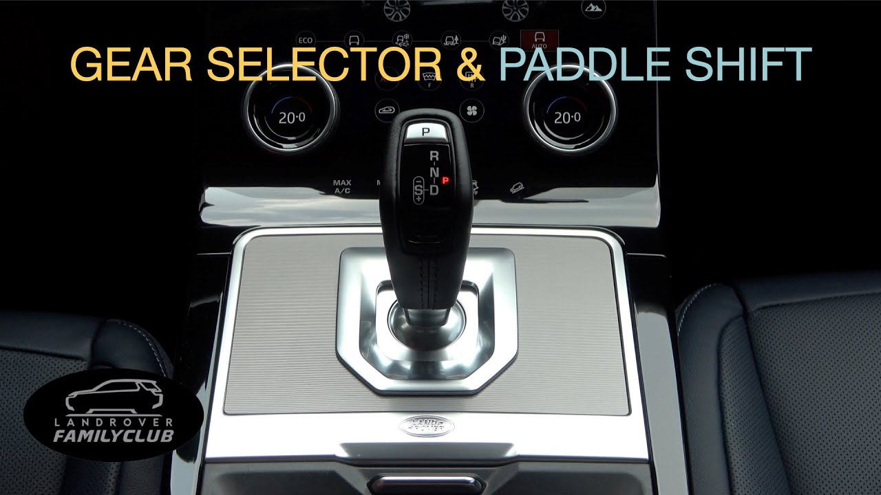 How to use the Land Rover Gear Selector and Paddle Shift - Dial