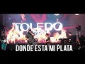 Toledo & Pure Vibez Band   Donde esta mi plata En vivo 2019