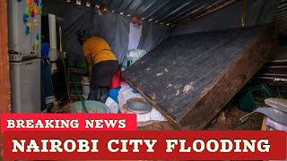 NAIROBI CITY FLOODING TERRIFIES KENYA ⛈️☔