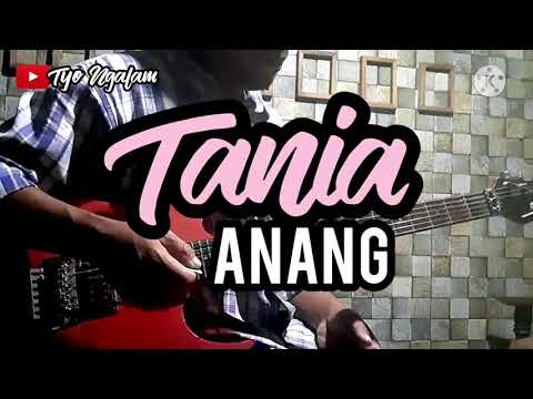 ANANG TANIA GUITAR COVER