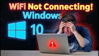 How to Fix Windows 10 Not Connecting to WiFi on Startup Boot
