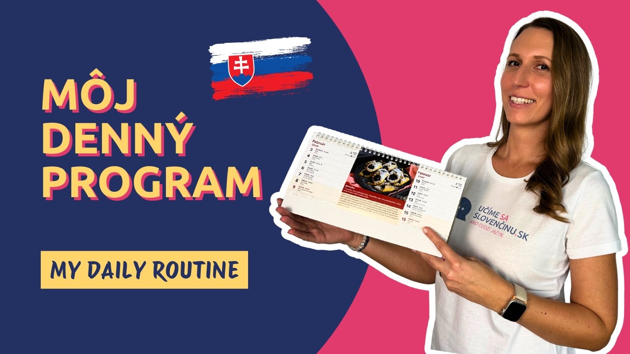 🇸🇰 Môj denný program | How to Talk About Your Day in Slovak (Useful Phrases for Everyday Life)