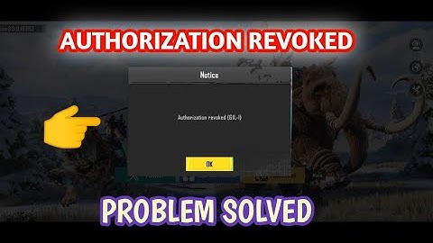 Authorization Revoked Problem | Easy Solution 💯 | Pubg Mobile