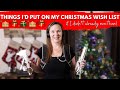 Things I'd Put on My Christmas Wishlist (if I didn't already own them) | Gift Guide for Women