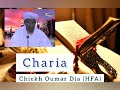 Charia cheikh oumar dia hafizahoullah
