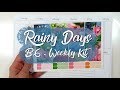 Rainy Day //  B6 Weekly Kit