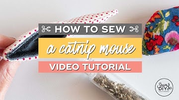 How to sew a refillable catnip mouse