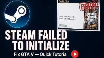How to Fix GTA 5 Steam Failed to Initialize Please Exit and Try Again 2025 (Fast & Easy Guide)
