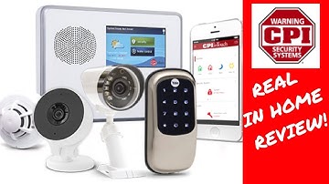 Real In Home Review of CPI Security System, In Touch and Mobile App! Honest Review!