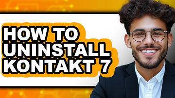 How to Uninstall Kontakt 7 (updated)