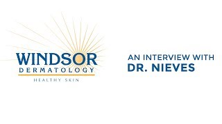 Windsor Dermatology — Dr. David Nieves