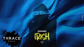 MONOIR - IRISH (Official Lyric Video) Resimi
