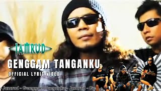 Jamrud - Genggam Tanganku (Official Lyric Video)