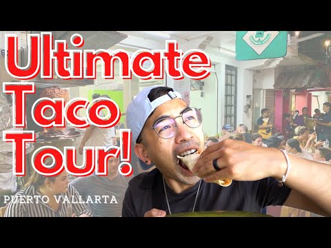 ULTIMATE Taco Tour Zona Romantica Puerto Vallarta