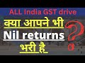 Gst drive for nil return filling 