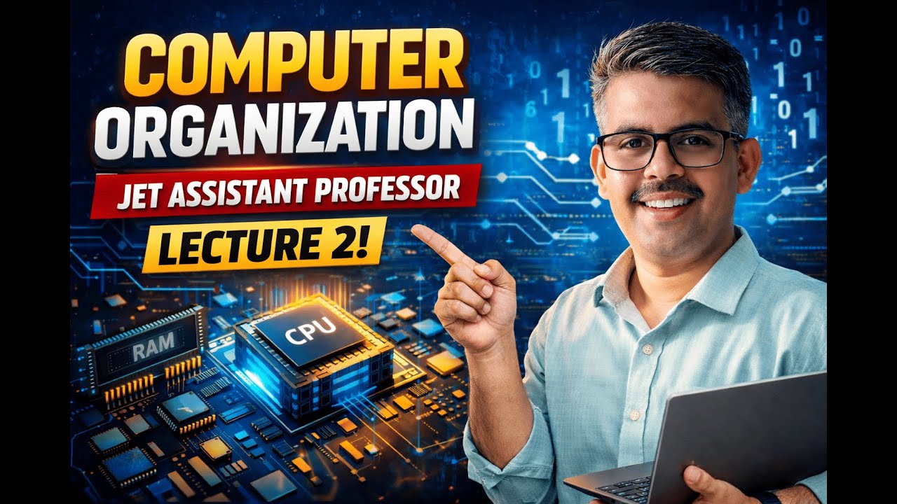 Computer Organization Lecture 2 | JET Assistant Professor | Complete ...