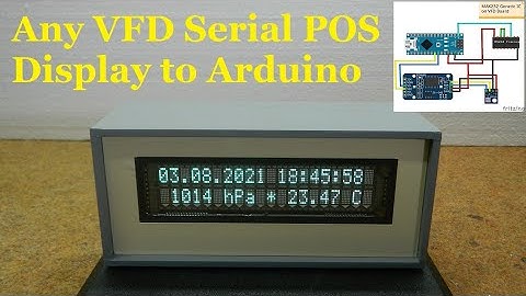 The easiest way to connect any VFD serial display to  Arduino