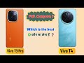 Vivo T3 Pro Vs Vivo T4 Full Compare ? 🔥 Which is the Best ⚡ कौन सा लेना हैं |