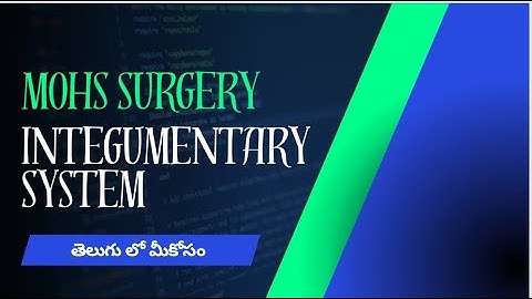 Integumentary system // Mohs surgery #cpt #cpc #2024 #medicalcoding  #telugu #exam #cpcquestions