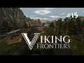 🪓 VIKING FRONTIERS #15:  Aufbruch zum Altar | Gameplay deutsch