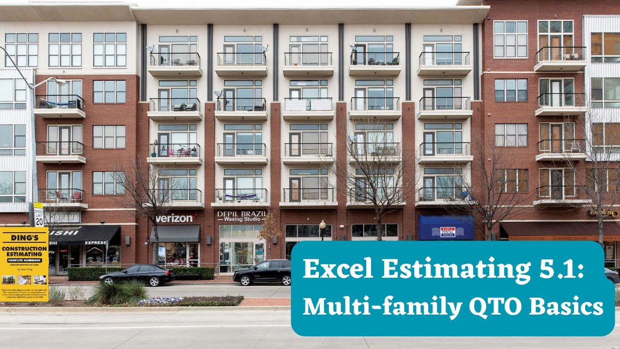 Excel Estimating 5.1: Multifamily Condo QTO Basics - YouTube