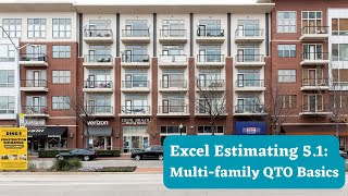 Excel Estimating 5.1: Multifamily Condo QTO Basics
