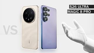 Flagship Battle of 2026 I Samsung Galaxy S26 Ultra VS Honor Magic 8 Pro