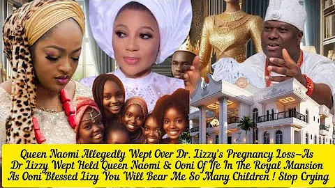 Queen Naomi Allegedly Wept Over Dr. Lizzy’s Pregnancy Loss