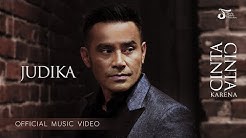 Judika - Cinta Karena Cinta | Official Music Video  - Durasi: 4.02. 