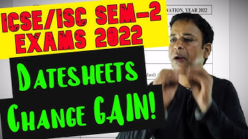 CISCE Going to Change ICSE/ISC 2022 Sem-2 Datesheets Again? New Modes for ICSE/ISC 2022 Sem-2 Exams
