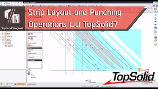 TopSolid TG Strip Design Ex3 Strip Layout and Punching Operations screenshot 5