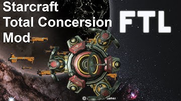 FTL Mod Playthroughs Episode 36: Starcraft Total Conversion [Science Vessel] (Episode 1)