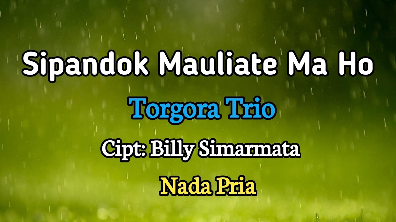 Karaoke Rohani: Sipandok Mauliate Ma Ho. Torgora Trio.