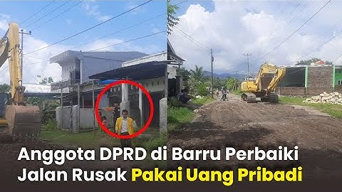 Anggota DPRD di Barru Perbaiki Jalan Rusak Pakai Uang Pribadi
