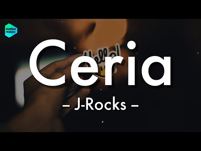 J-Rocks - Ceria (Lirik Lagu) 🎵 class=