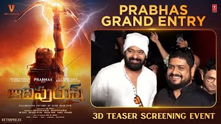 Prabhas Grand Entry | Adipurush 3D Teaser Screening Event | Kriti Sanon | Saif Ali Khan | Om Raut